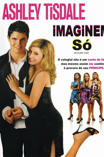  de Filme Imaginem Só (2008)
