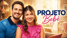 Projeto Bebê FILME COMPLETO DUBLADO | Filmes de Romance | Só Filmes Dublados