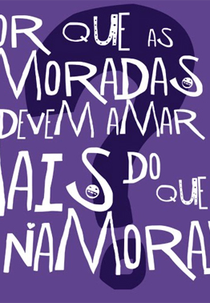 Por Que as Namoradas Devem Amar Mais do que Seus Namorados? (Por Que as Namoradas Devem Amar Mais do que Seus Namorados?)