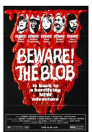 Beware! The Blob