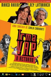 Irma Vap - O Retorno - Poster / Capa / Cartaz - Oficial 1