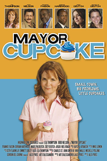 Uma Doce Prefeita (Mayor Cupcake)