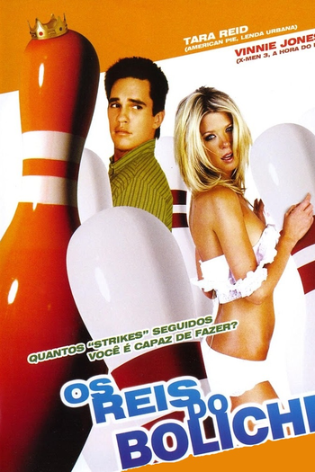  de Filme Os Reis do Boliche (2007)
