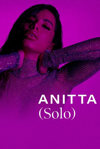 Poster 1 de Curta Anitta: Solo (2018)