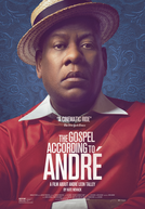 The Gospel According to André