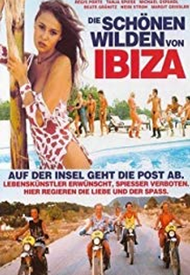 Die schönen Wilden von Ibiza (Die schönen Wilden von Ibiza)