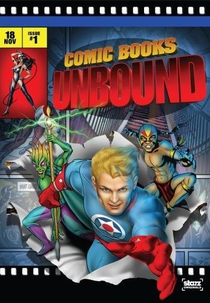 Starz Inside: Comic Books Unbound (Starz Inside: Comic Books Unbound)