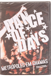 Dance Of Days: Metrópoles Em Chamas  - Poster / Capa / Cartaz - Oficial 1