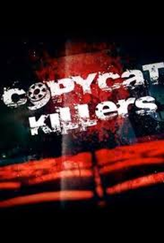 Poster 1 de Série Copycat Killers (1ª Temporada) (2016)