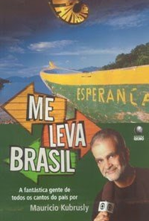 Me Leva Brasil - Poster / Capa / Cartaz - Oficial 1