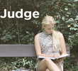 Too Quick to Judge