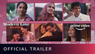 Modern Love: Mumbai - Official Trailer 4K | Amazon Original Series | May 13
