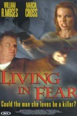 Entre o Amor e o Medo (Living in Fear)