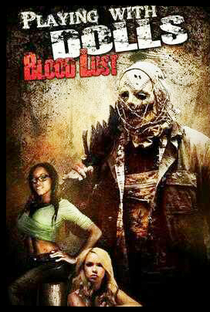 Playing with Dolls: Bloodlust - Poster / Capa / Cartaz - Oficial 1