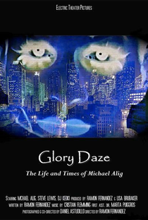 Glory Daze: The Life and Times of Michael Alig - Poster / Capa / Cartaz - Oficial 2