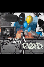 P.O.D.: Tell Me Why (P.O.D. - Tell Me Why)