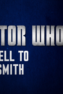 Doctor Who: Farewell to Matt Smith - Poster / Capa / Cartaz - Oficial 1