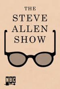 The Steve Allen Show - Poster / Capa / Cartaz - Oficial 1