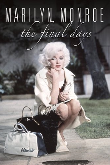 Poster de Filme Marilyn Monroe: O Fim dos Dias (2001)