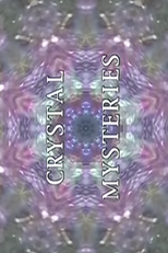 Crystal Mysteries (Crystal Mysteries)