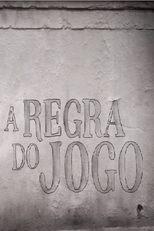 A Regra do Jogo (A Regra do Jogo)