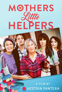 Mother's Little Helpers - Poster / Capa / Cartaz - Oficial 2