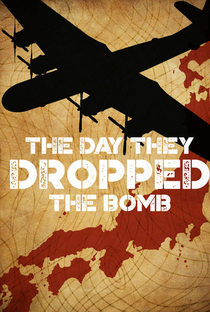 O dia em que jogaram a bomba - Poster / Capa / Cartaz - Oficial 4