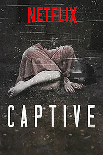 Poster de TV Captive: Histórias sobre Reféns (1ª Temporada) (2016)