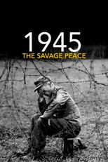 1945 A paz selvagem (1945 The savage peace)