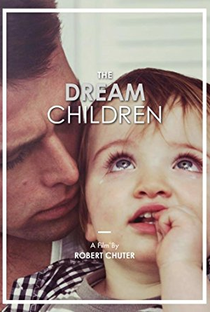 The Dream Children - Poster / Capa / Cartaz - Oficial 1