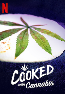 Receita da Boa (1ª Temporada) (Cooked with Cannabis (Season 1))