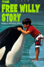 The Free Willy Story- Keiko's Journey Home (The Free Willy Story- Keiko's Journey Home)