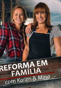 Reforma em Família com Karen e Mina (2ª Temporada) (Good Bones)