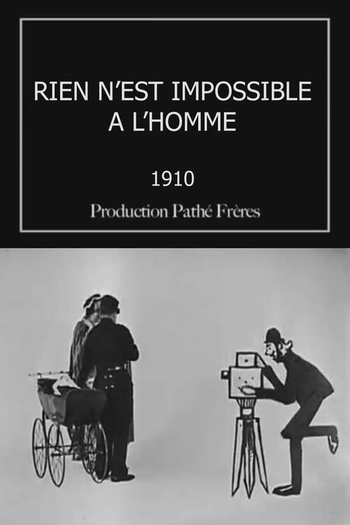 Poster de Curta Nothing Is Impossible for Man (1910)