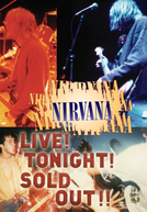 Nirvana: Live! Tonight! Sold Out!! (Nirvana: Live! Tonight! Sold Out!!)