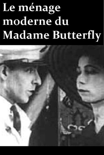 Le ménage moderne de Madame Butterfly - Poster / Capa / Cartaz - Oficial 1