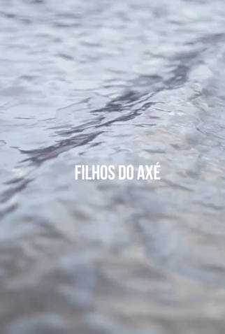 Poster 1 de Curta Filhos do Axé (2016)