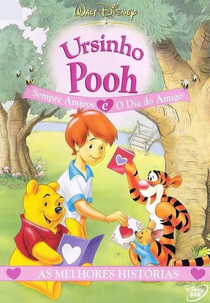 Ursinho Pooh - Sempre Amigos e o Dia do Amigo (The New Adventures of Winnie the Pooh: Three Little Piglets)