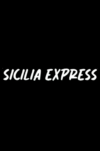 Poster de Franquia Sicilia Express (None)