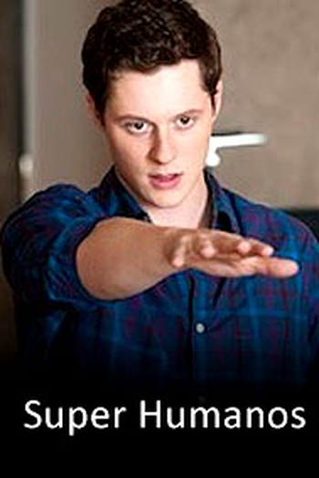  de Filme Super Humanos (2011)