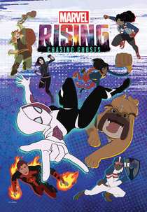 Marvel Rising: Perseguindo Fantasmas (Marvel Rising: Chasing Ghosts)
