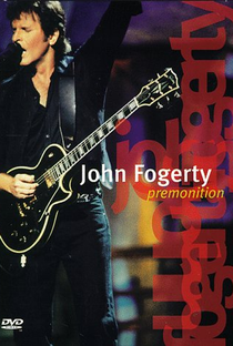 John Fogerty - Premonition Concert - Poster / Capa / Cartaz - Oficial 1