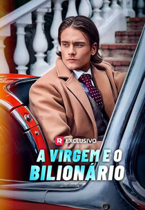 A virgem e o bilionário (The virgin and the billionaire)