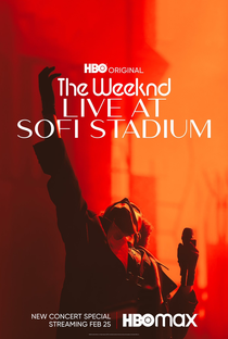 The Weeknd: Ao Vivo do SoFi Stadium - Poster / Capa / Cartaz - Oficial 1