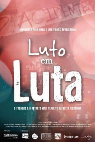 Poster 1 de Filme Luto em Luta (2012)