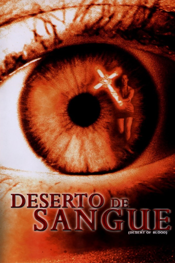  de Filme Deserto de Sangue (2008)