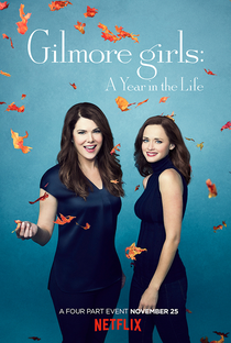 Gilmore Girls: Um Ano para Recordar - Poster / Capa / Cartaz - Oficial 5