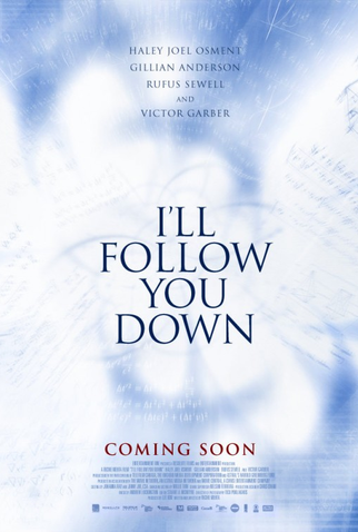 Poster 5 de Filme I'll Follow You Down (2013)