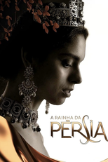 A Rainha da Pérsia (A Rainha da Pérsia)