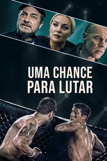  de Filme Uma Chance Para Lutar (2021)
